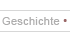 Geschichte&nbsp;&nbsp;