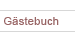 G&auml;stebuch&nbsp;&nbsp;